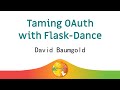 Image from Taming OAuth with Flask-Dance