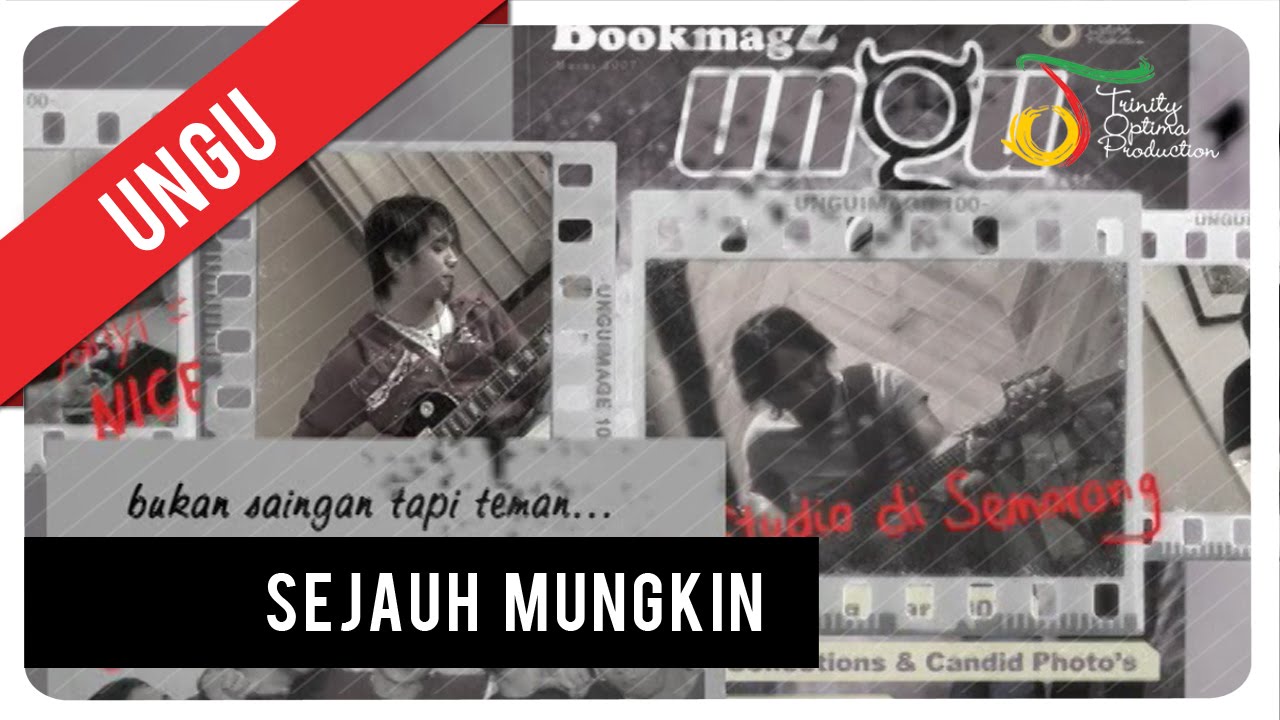 UNGU - Sejauh Mungkin | Official Video Clip