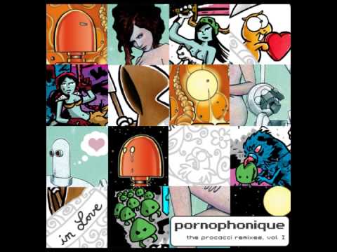 Pornophonique - Sad Robot (Procacci's Funky Android Deconstruction Remix)