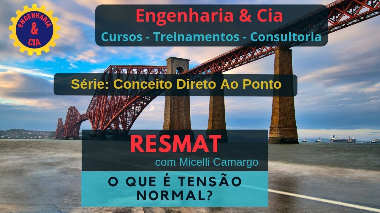 #RESMAT : O Que é Tensão Normal