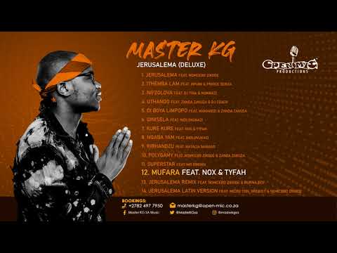 12. Master Kg - Mufara Feat [Nox & Tyfah]