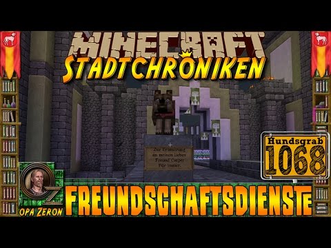 Minecraft #1068 -Stadtchroniken- Freundschaftsdienste [HD+Deutsch]