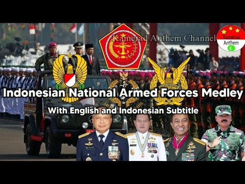 Indonesian National Armed Forces Medley - With Lyrics