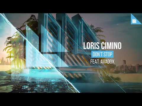Loris Cimino Feat. AVADOX - Don't Stop (@Revealed Recordings)