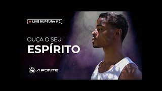 Ruptura • Parte 2 - Sincronia quântica
