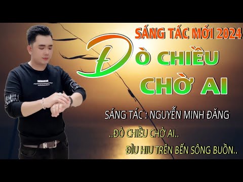 Đò chiều chờ ai - Hoàng Lâm