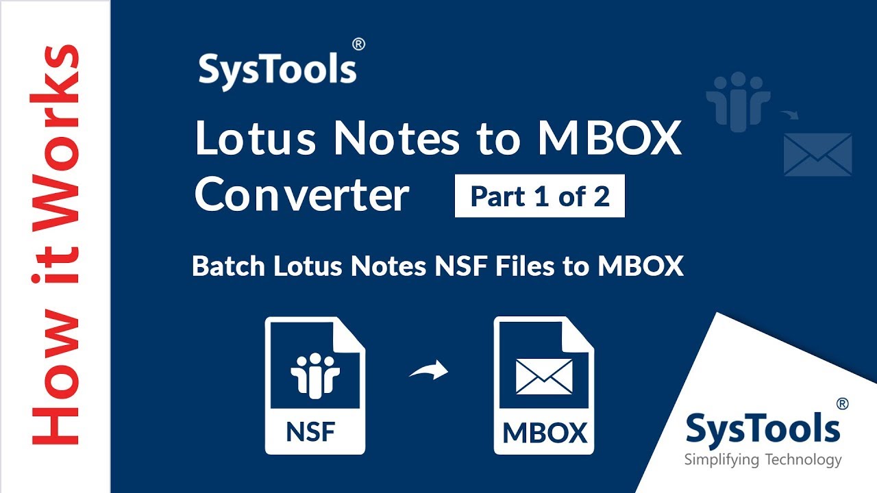 SysTools Lotus Notes to MBOX Converter – Steps to Convert Selective Lotus Notes NSF Files to MBOX