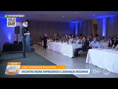 Encontro reúne empresários e lideranças regionais em Rio Preto