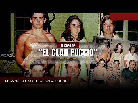 El caso de "El Clan Puccio" | Criminalista Nocturno
