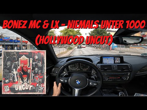 Let's Drive: BONEZ MC & LX - NIEMALS UNTER 1000 (Hollywood Uncut) [Hamburg-Edition]
