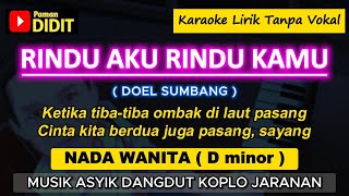 Download lagu RINDU AKU RINDU KAMU - Karaoke Nada WANITA / CEWEK ( Doel Sumbang ) Dangdut Koplo Jaranan mp3 Download lagu RINDU AKU RINDU KAMU - Karaoke Nada WANITA / CEWEK ( Doel Sumbang ) Dangdut Koplo Jaranan mp3