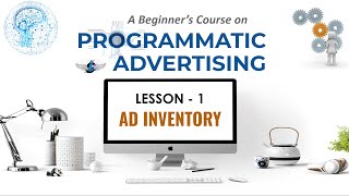 Lesson 1 | Product | Learn Programmatic Advertising | Basics
