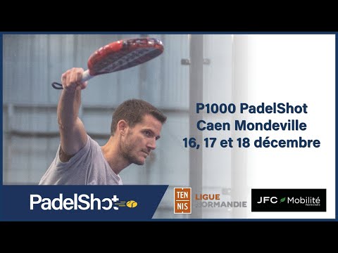 Open PadelShot Caen - Finale - Auradou / Forcin vs Aymerich / Boutel