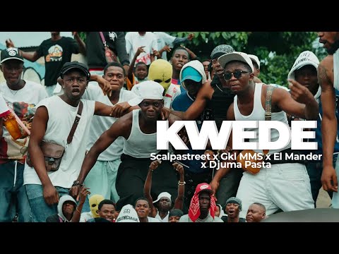 Scalpastreet x Gkl MMS x El Mander x Djuma Pasta KWEDE Clip