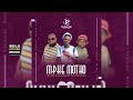 Mphe Motho Mr Des X Salmawa Ft Master Chuza Official Audio