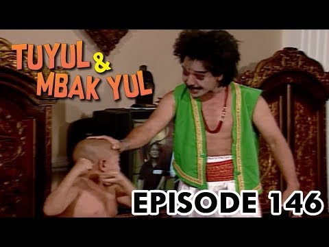 Tuyul Dan Mbak Yul Episode 146 - Siapa Takut