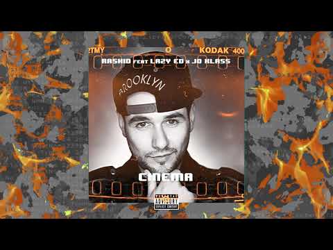 Rashid feat Lazy Ed X Jo Klass - Cinema
