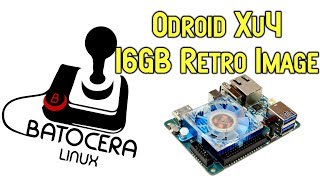 Odroid Xu4 16GB Arcade & Nintendo 64 Build Batocera Linux