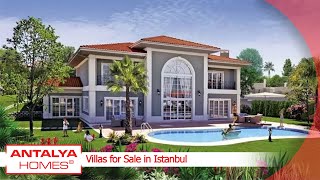 🏠 Villas for sale in Istanbul | Antalya Homes ®