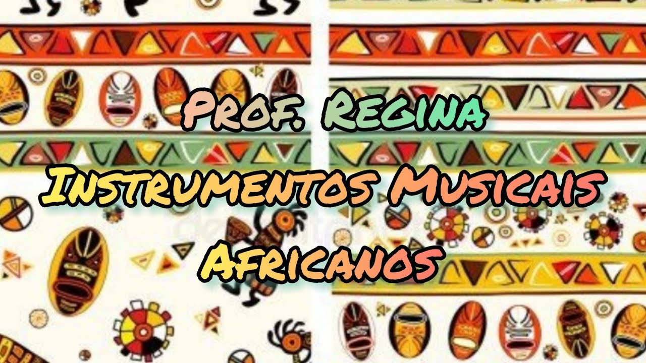 Instrumentos Musicais Africanos