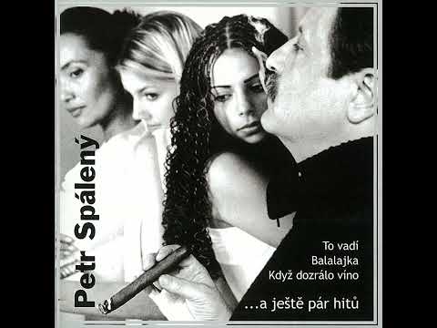 Petr Spálený - Všechno nejlepší (2003)