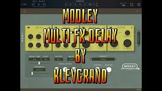 Video thumbnail for MODLEY Multi FX Delay - AUv3 - by Klevgrand - Tutorial & Demo for the iPad by The Sound Test Room