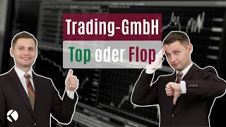 Trading-GmbH Top oder Flop