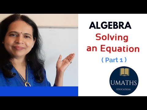 Algebra Basics: Solving Basic Equations using Inverse Method Part 1 - |UMATHS