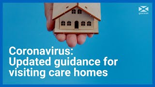 Coronavirus: Updated guidance for visiting care homes