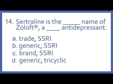Top 200 Drugs Practice Test Question - Sertraline is the _ name for Zoloft, a _ antidepressant