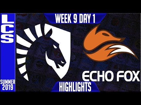 TL vs FOX Highlights | LCS Summer 2019 Week 9 Day 1 | Team Liquid vs Echo Fox