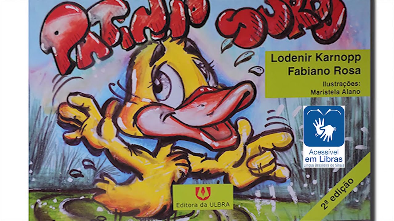 PATINHO SURDO - Libras e Língua Portuguesa