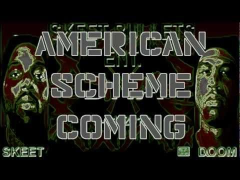 Skeet Bullets , Doom- American Scheme