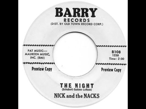NICK & THE NACKS  THE NIGHT