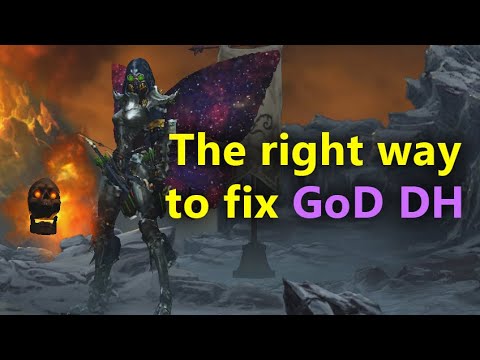 How to fix GoD DH properly (PTR Season 23 Patch 2.7.0)