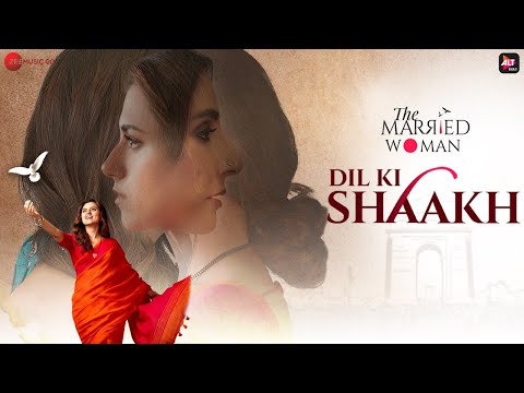 Poster dil ki shaakh lyrics दिल की शाख – the married woman