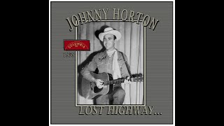 Johnny Horton - Lost Highway (1959)