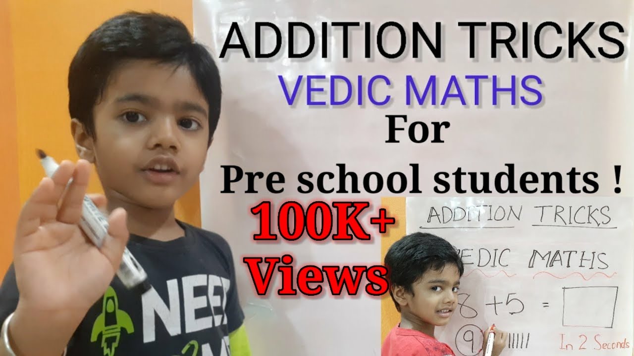 Teach basic addition to pre school students | Traditional vs Quickest Way | Vedic Math tricks | Kids