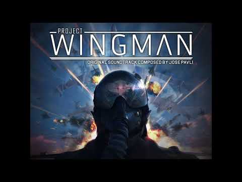 Project Wingman Soundtrack (Full Version) | Jose Pavli (2020)