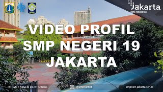 VIDEO PROFIL SMP NEGERI 19 JAKARTA