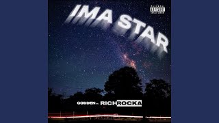 Ima Star (feat. Rich Rocka)