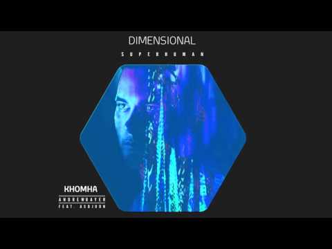 Dimensional Superhuman (DREV Mashup) - Andrew Bayer vs Khomha