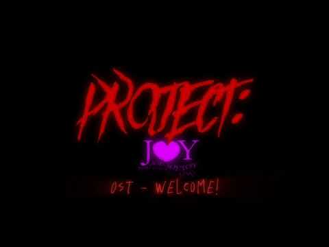 Project: Joy OST - Welcome!