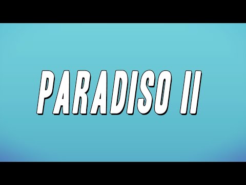 Tedua - Paradiso II (Testo)