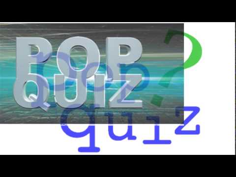 pop quiz
