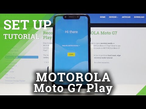 How to Set Up MOTOROLA Moto G7 Play - Activation Process