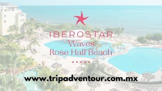 Iberostar Waves Rose Hall Beach (Jamaica) | TripAdventour