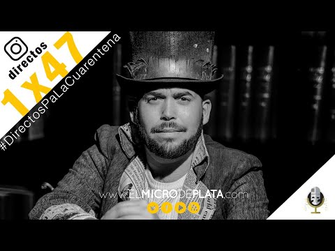 🔴🦠#DirectosPaLaCuarentena | 1x47 | Con CARLITOS PÉREZ ('El batallón Rebaná')