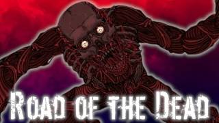 Road Of The Dead: A Hidden Apex