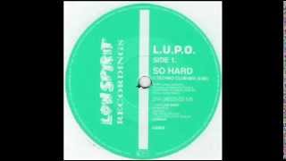 L.U.P.O.-So Hard Techno Club Mix
